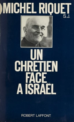 Un chrétien face à Israël