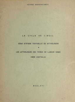 Le cycle de Lingal : essai d'étude textuelle de mythologies