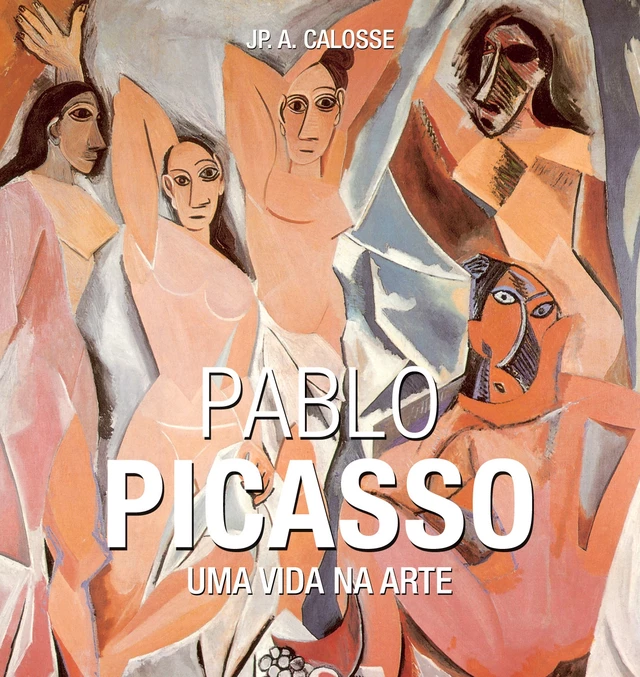 Picasso - Jp. A. Calosse - Parkstone International