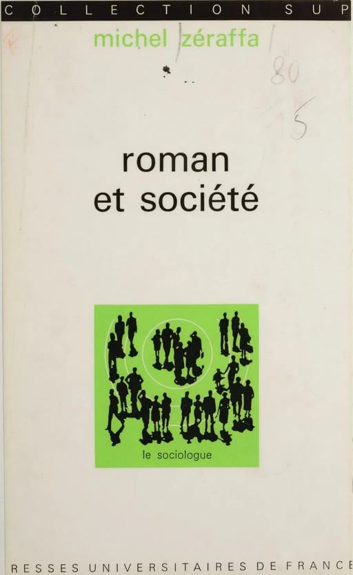 Roman et société - Michel Zéraffa - Presses universitaires de France (réédition numérique FeniXX)