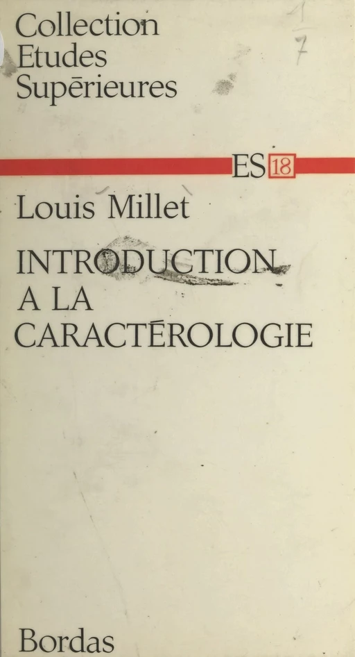 Introduction à la caractérologie - Louis Millet - Bordas (réédition numérique FeniXX)