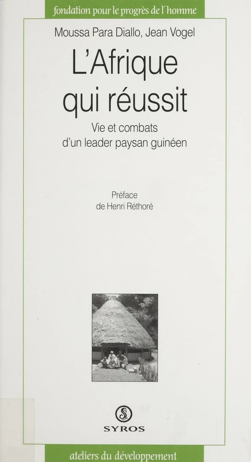 L'Afrique qui réussit - Moussa Para Diallo, Jean Vogel - La Découverte (réédition numérique FeniXX)