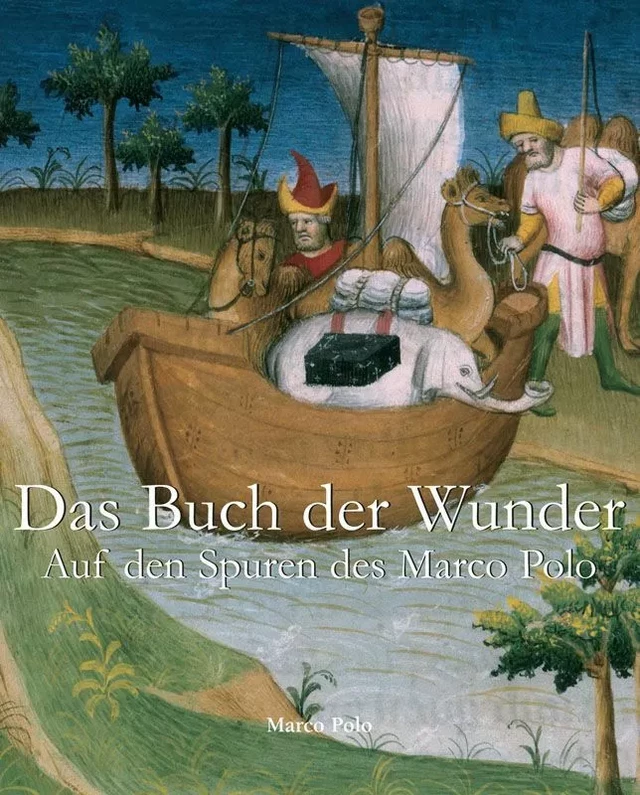 Das Buch der Wunder - Marco Polo - Parkstone International