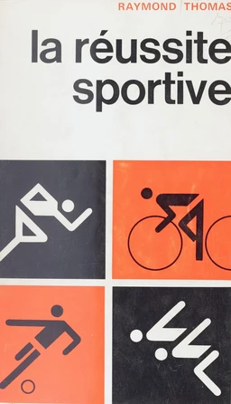 La réussite sportive