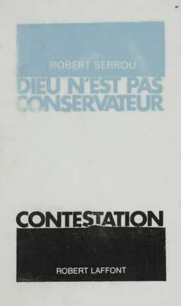 Dieu n'est pas conservateur