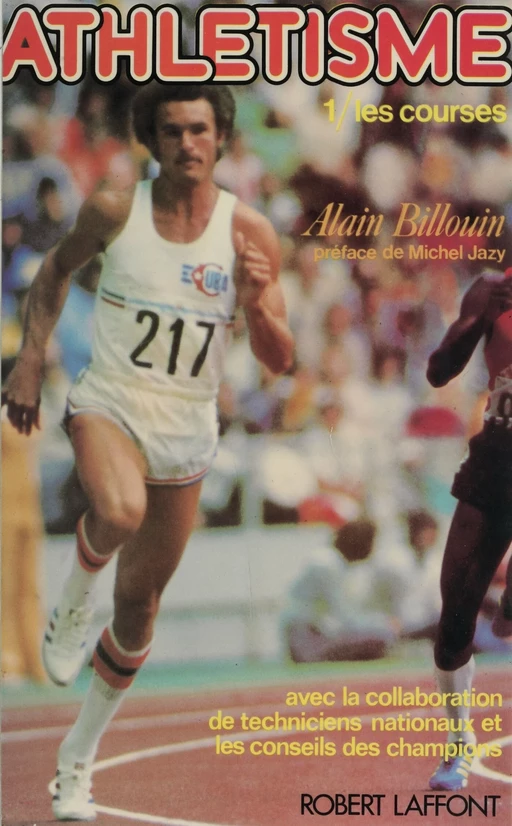 Athlétisme (1) - Alain Billouin - Robert Laffont (réédition numérique FeniXX)