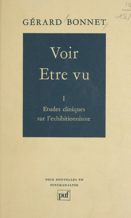 Voir, être vu (1) - Gérard Bonnet - Presses universitaires de France (réédition numérique FeniXX)