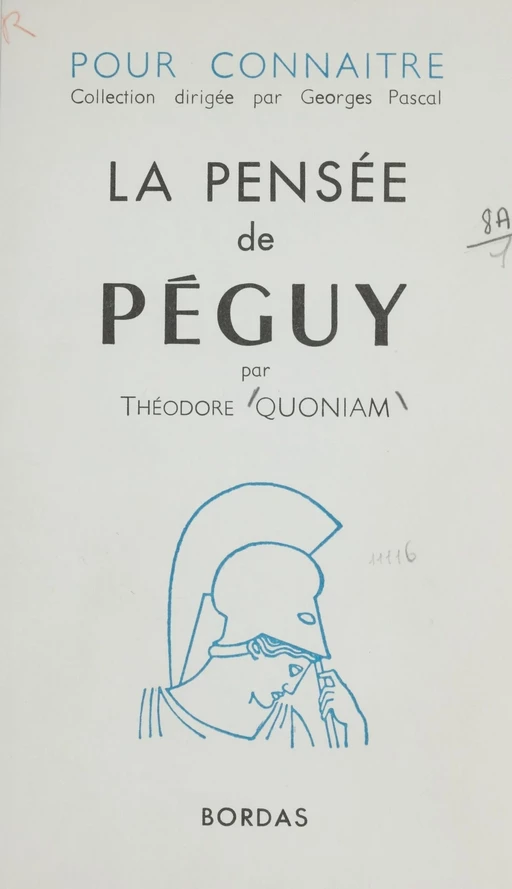 La pensée de Péguy - Théodore Quoniam - Bordas (réédition numérique FeniXX)