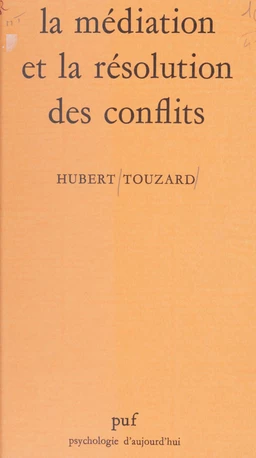 La médiation et la résolution des conflits