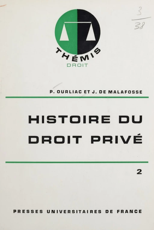 Histoire du droit privé (2) - Jehan de Malafosse, Paul Ourliac - Presses universitaires de France (réédition numérique FeniXX)