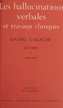 Œuvres (1932-1946) - Daniel Lagache (1)