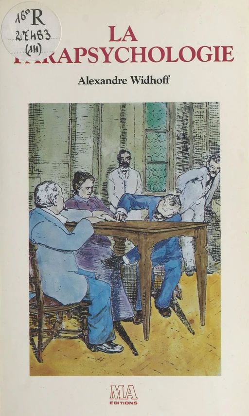 La parapsychologie - Alexandre Widhoff - Plon (réédition numérique FeniXX)