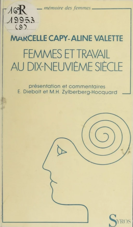 Femmes et travail au XIXe siècle - Marcelle Capy, Aline Valette - La Découverte (réédition numérique FeniXX)