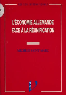 L'économie allemande face à la réunification