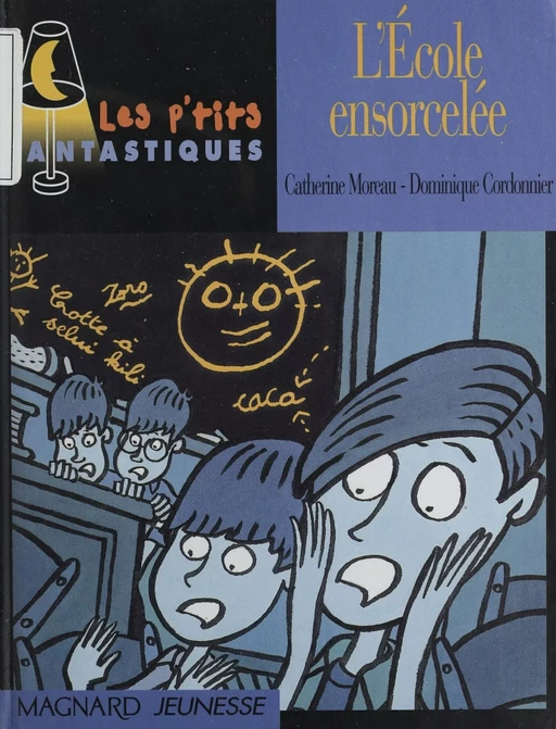 L'école ensorcelée - Catherine Moreau - Magnard jeunesse (réédition numérique FeniXX)