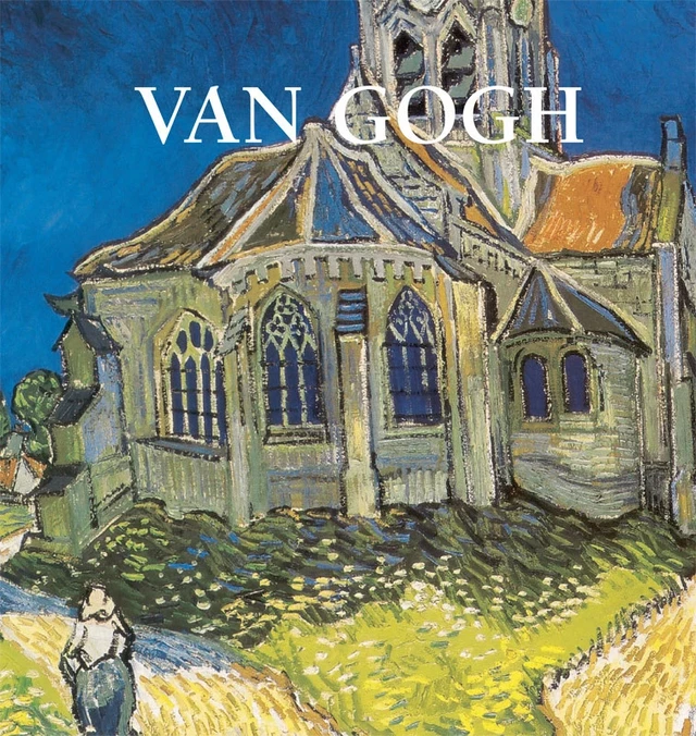 Van Gogh - Jp. A. Calosse - Parkstone International