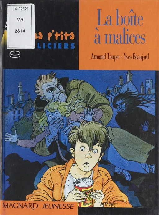 La boîte à malices - Armand Toupet - Magnard jeunesse (réédition numérique FeniXX)