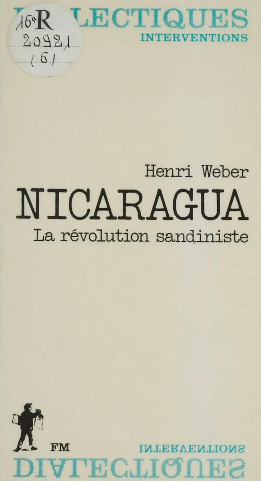 Nicaragua - Henri Weber - La Découverte (réédition numérique FeniXX)