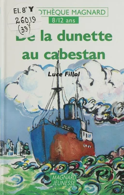 De la dunette au cabestan