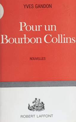 Pour un bourbon Collins