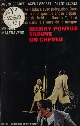 Merry Pontus trouve un cheveu