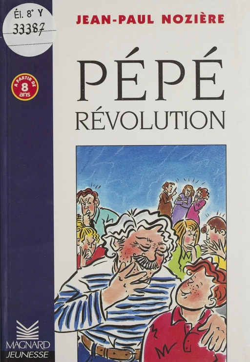 Pépé révolution - René Guillot - Magnard jeunesse (réédition numérique FeniXX)