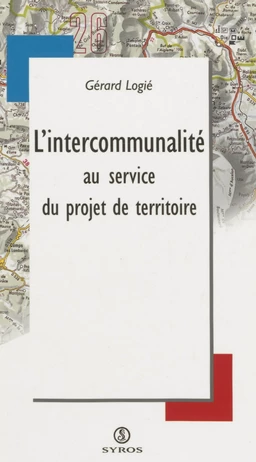 L'intercommunalité au service du projet de territoire