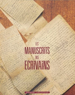 Les manuscrits des écrivains