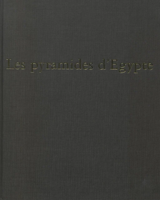 Les pyramides d'Egypte - Jean-Pierre Adam, Christiane Ziegler - Hachette Littératures (réédition numérique FeniXX)