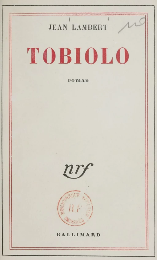 Tobiolo - Jean Lambert - Gallimard (réédition numérique FeniXX)