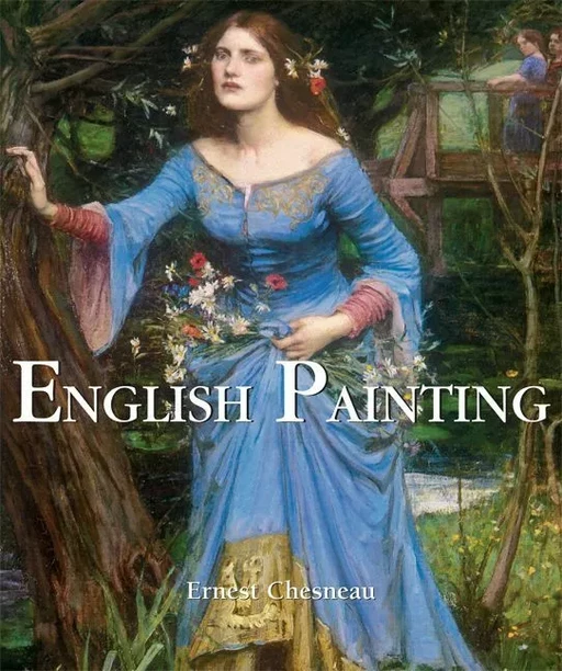 English Painting - Ernest Chesneau - Parkstone International