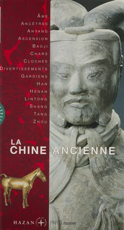 La Chine ancienne