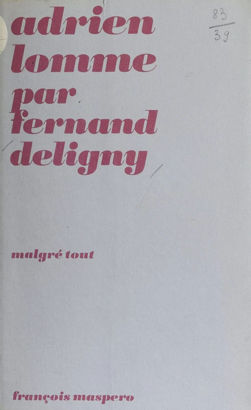 Adrien Lomme - Fernand Deligny - La Découverte (réédition numérique FeniXX)