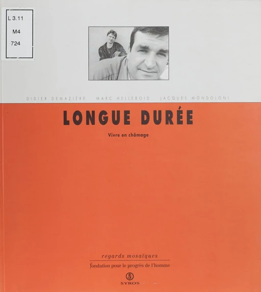 Longue durée - Didier Demaziere, Marc Helleboid, Jacques Mondoloni - La Découverte (réédition numérique FeniXX)