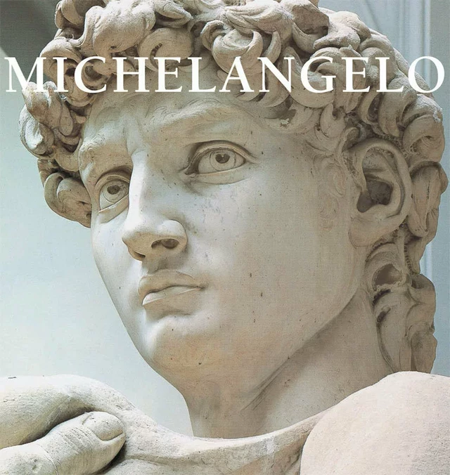 Michelangelo - Eugène Müntz - Parkstone International