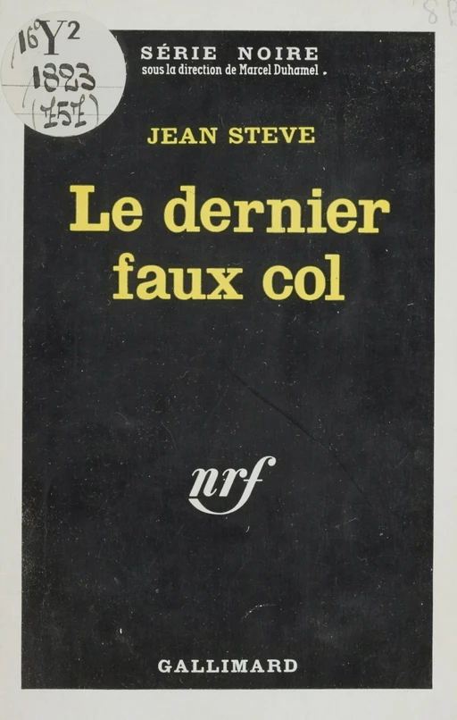 Le dernier faux col - Jean Steve - Gallimard (réédition numérique FeniXX)