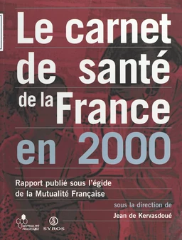 Le carnet de santé de la France en 2000