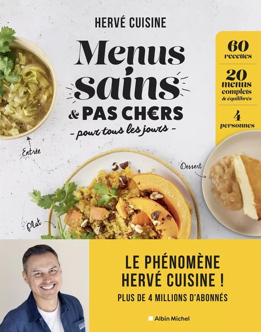 Menus sains & pas chers pour tous les jours - Hervé Cuisine - Albin Michel