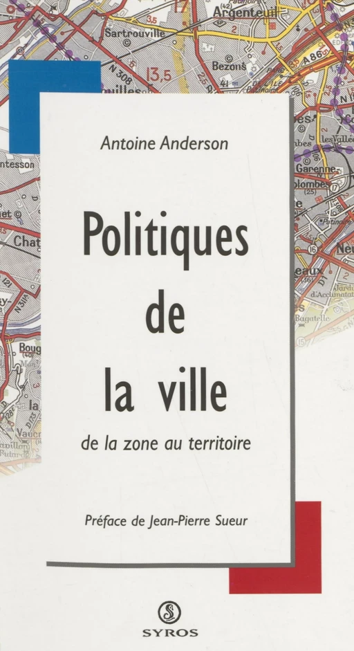 Politiques de la ville - Antoine Anderson - La Découverte (réédition numérique FeniXX)