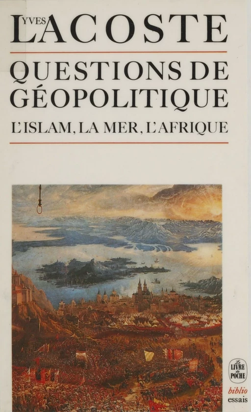 Questions de géopolitique - Yves Lacoste - Le Livre de poche (réédition numérique FeniXX)