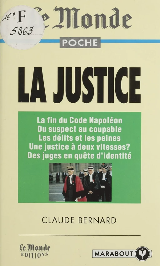 La justice - Claude Bernard - Marabout (réédition numérique FeniXX)