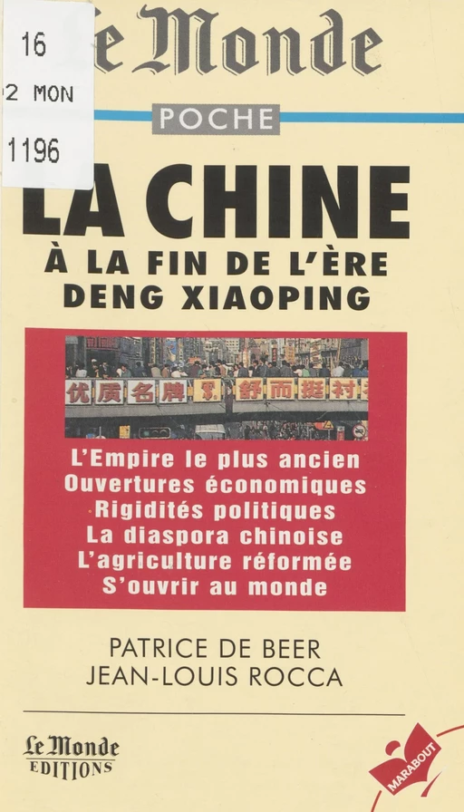 La Chine à la fin de l'ère Deng Xiaoping - Patrice de Beer, Jean-Claude Grimal, Jean-Louis Rocca - Marabout (réédition numérique FeniXX)