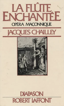 La flûte enchantée, opéra maçonnique