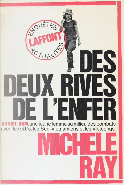 Des deux rives de l'enfer - Michèle Ray - Robert Laffont (réédition numérique FeniXX)