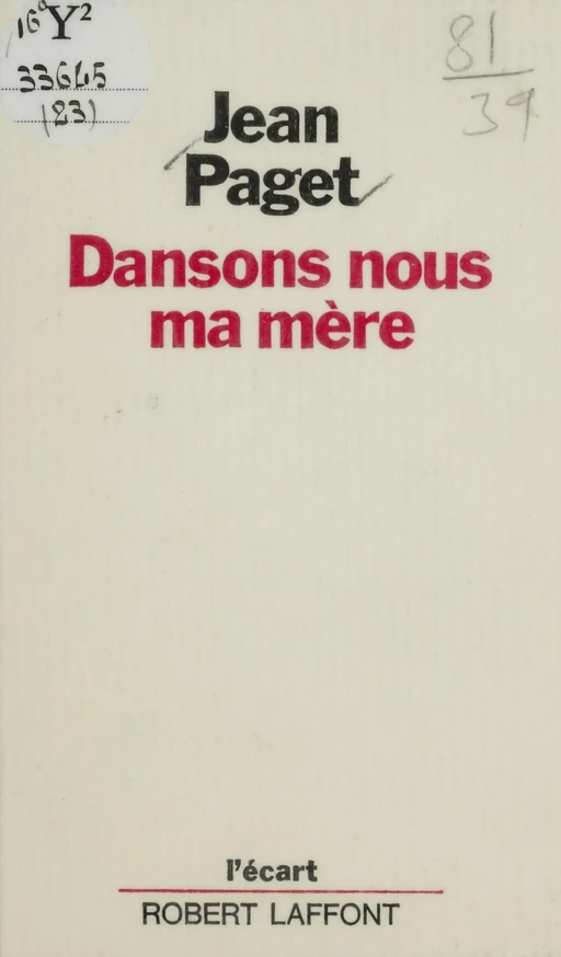 Dansons-nous ma mère - Jean Paget - Robert Laffont (réédition numérique FeniXX)