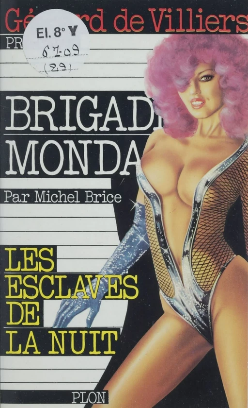 Les esclaves de la nuit - Michel Brice - Plon (réédition numérique FeniXX)