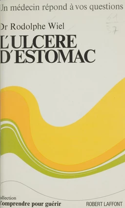 L'ulcère d'estomac