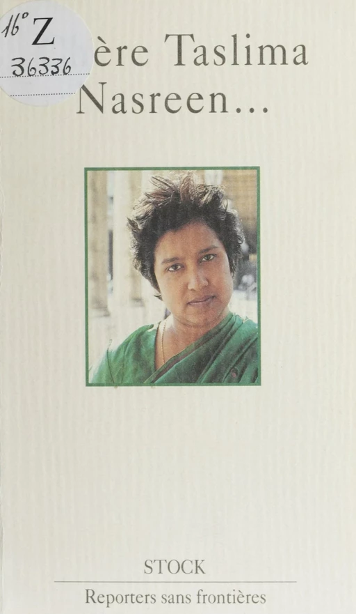 Chère Taslima Nasreen... -  Reporters sans frontières - Stock (réédition numérique FeniXX)