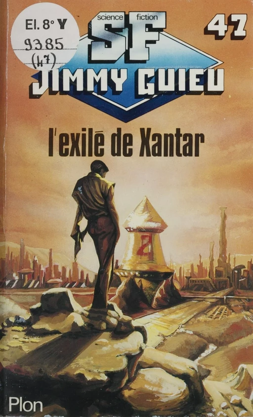 L'exilé de Xantar - Jimmy Guieu - Plon (réédition numérique FeniXX)