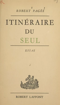 Itinéraire du seul